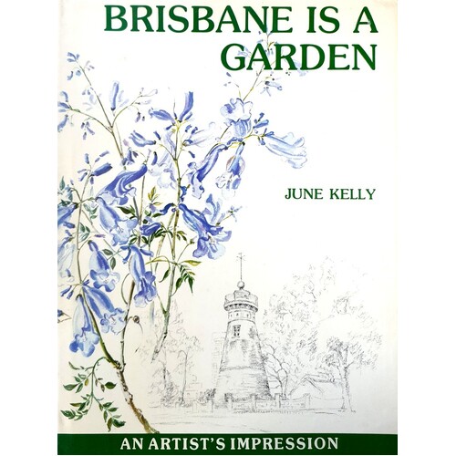 Brisbane Is A Garden