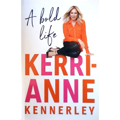 A Bold Life