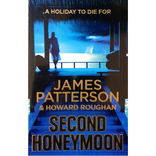Second Honeymoon. A Holiday To Die For
