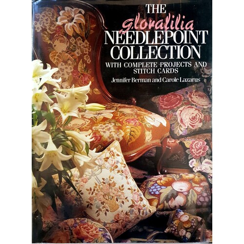 The Glorafilia Neeedlepoint Collection With Complete Projects and Stitch Cards