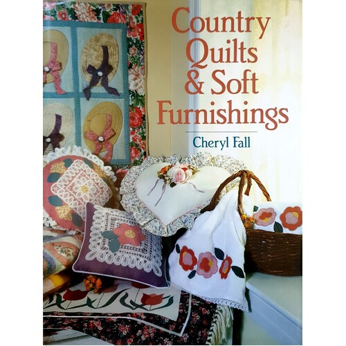 Country Quilts And Soft Furnishings