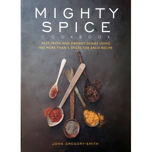Mighty Spice Cookbook