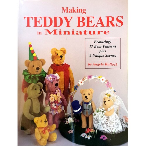 Making Teddy Bears In Miniature