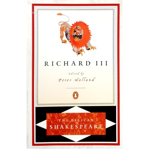 Richard III. The Pelican Shakespeare