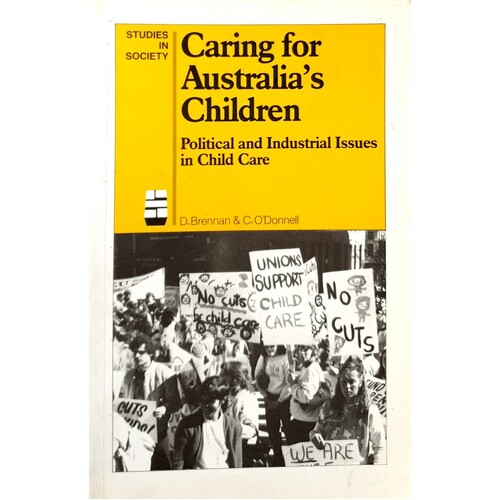 Political And Industrial Issues In Child Care