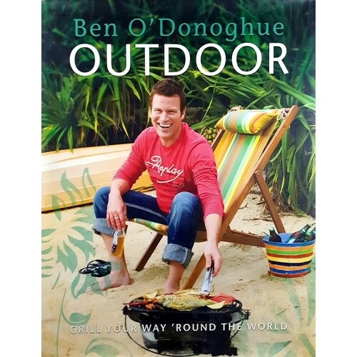Outdoor. Grill Your Way 'Round The World