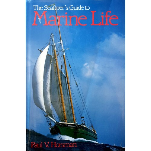 The Seafarer's Guide To Marine Life