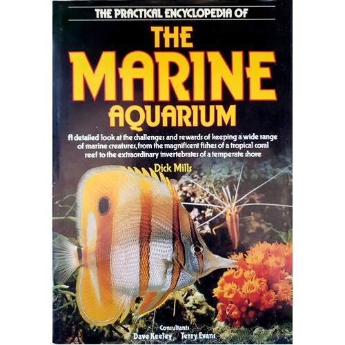 The Practical Encyclopaedia of the Marine Aquarium