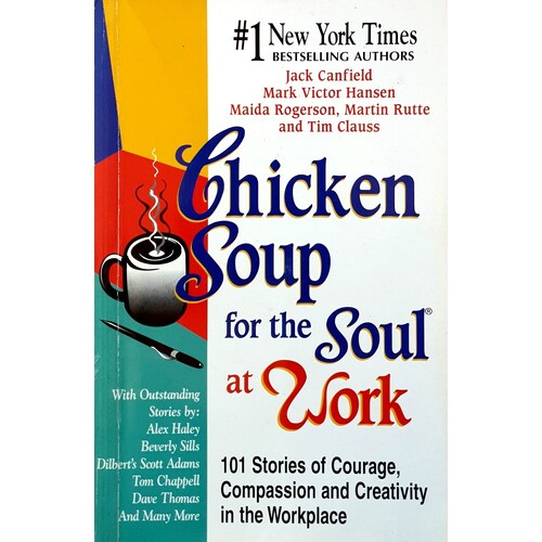 Chicken Soup For The Soul At Work