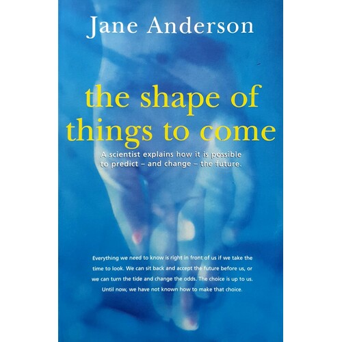 The Shape Of Things To Come