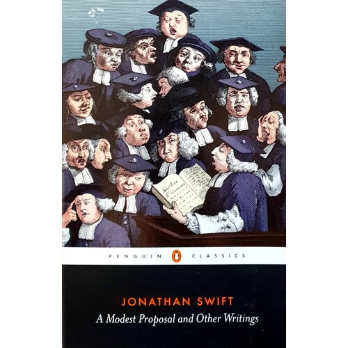 A Modest Proposal And Other Writings