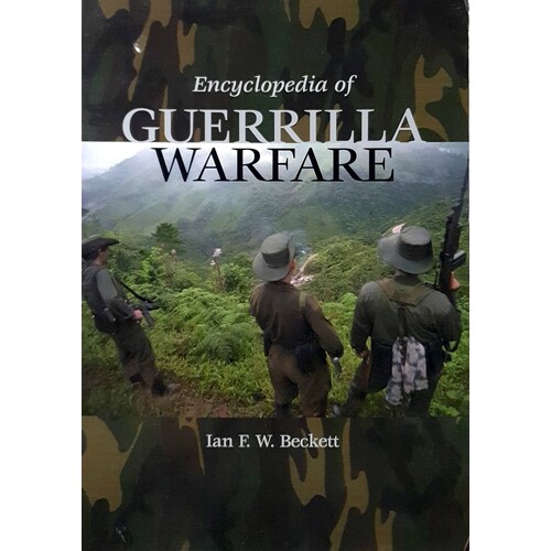 Encyclopedia Of Guerrilla Warfare