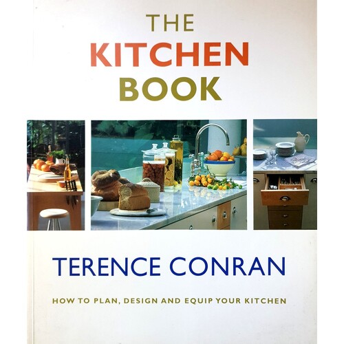 Terence Conran Kitchen Book. How To Plan, Design And Equip Your Kitchen