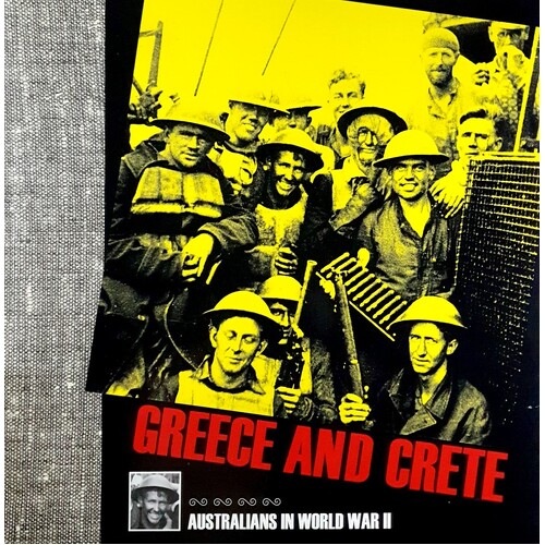 Greece And Create. Australians In World War II