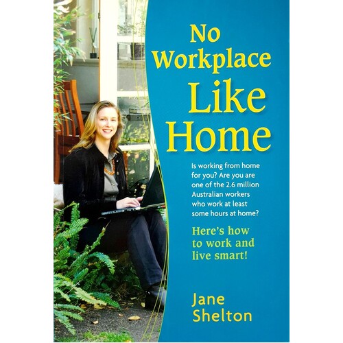 No Workplace Like Home