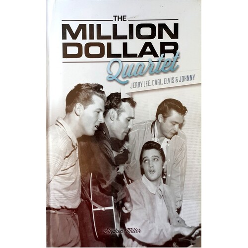 The Million Dollar Quartet. Jerry Lee, Carl, Elvis & Johnny