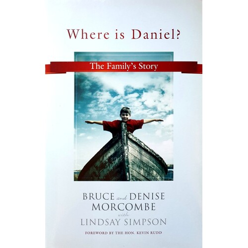 Where Is Daniel. The Family's Story