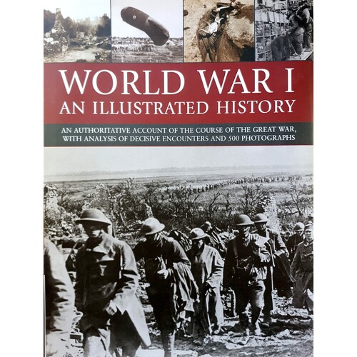 World War I. An Illustrated History