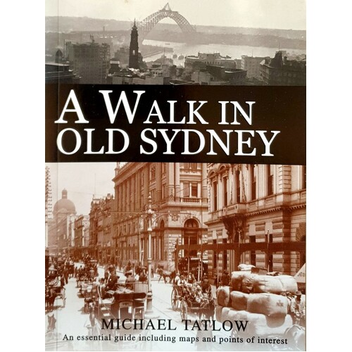 A Walk In Old Sydney