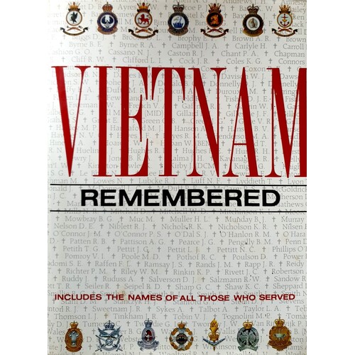 Vietnam Remembered. Includes All The Names Of Those Who Served