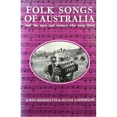 Folk Songs Of Australia. And The Men And Women Who Sang Them