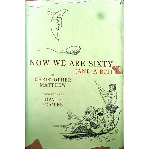 Now We Are Sixty (and A Bit)
