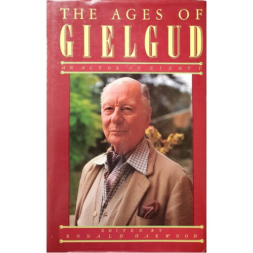 The Ages Of Gielgud