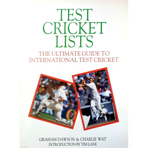 Test Cricket Lists. The Ultimate Guide To International Test Cricket