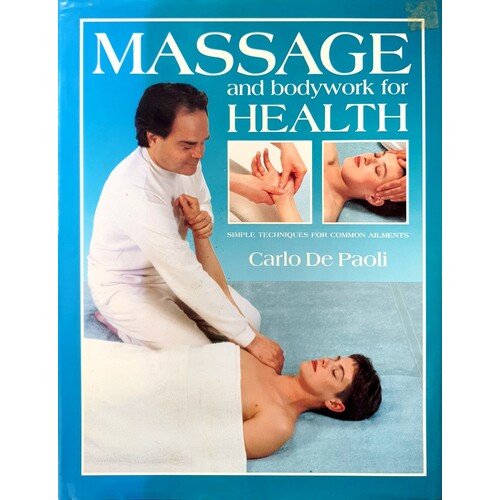 Massage And Bodywork For Health