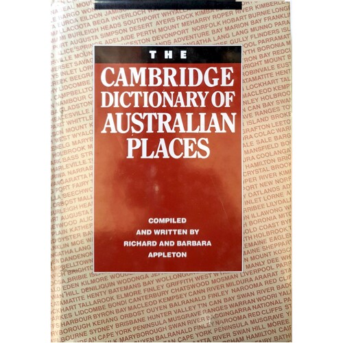 The Cambridge Dictionary Of Australian Places
