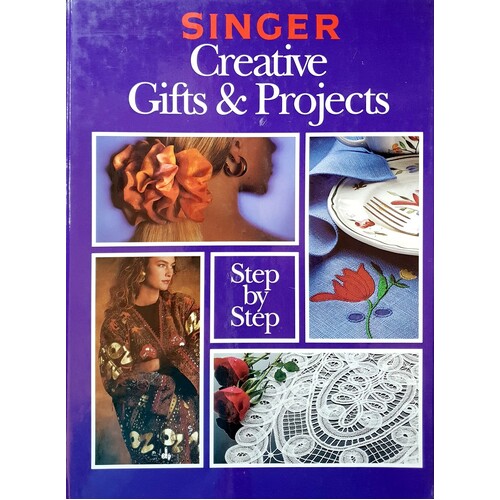Singer Creative Gifts And Projects