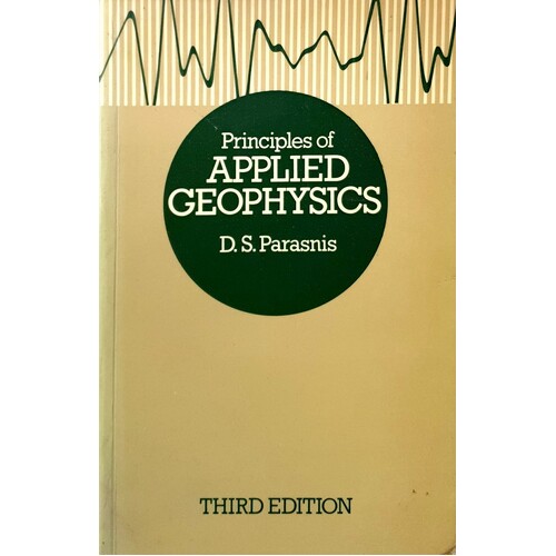 Principles Of Applied Geophysics