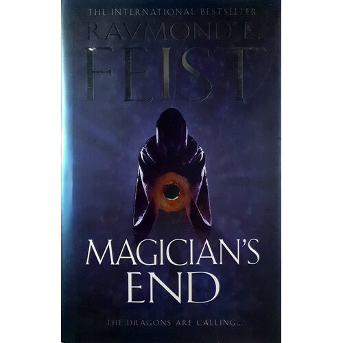 Magician's End. The Dragons Are Calling