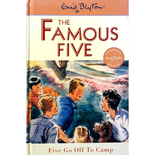 The Famous Five. Five Go Off To Camp