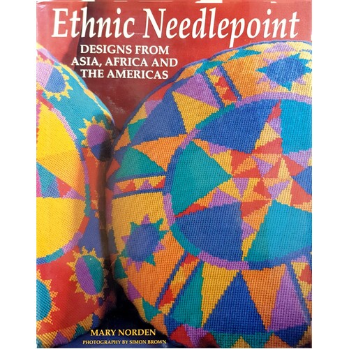 Ethnic Needlepoint. Designs From Asia, Africa And The Americas