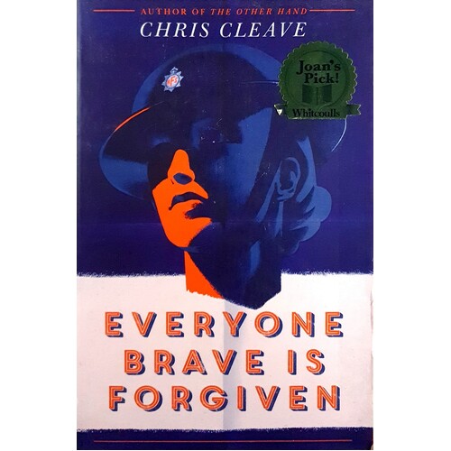 Everyone Brave Is Forgiven