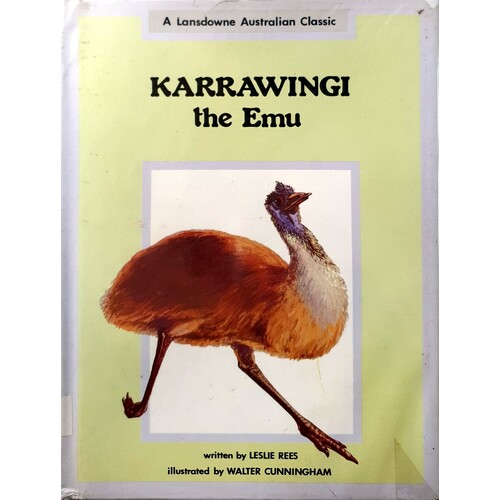 The Story Of Karrwingi The Emu