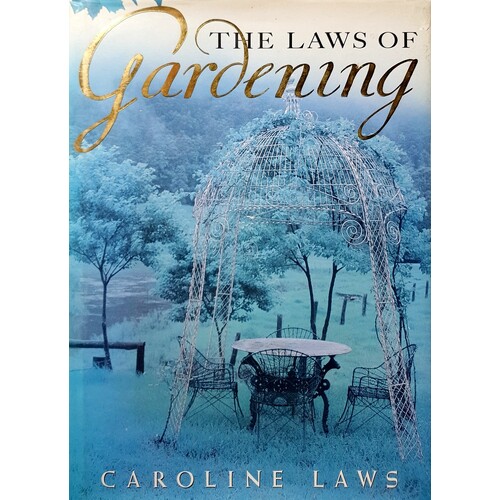 Laws Of Gardening