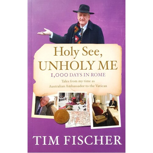 Holy See, Unholy Me