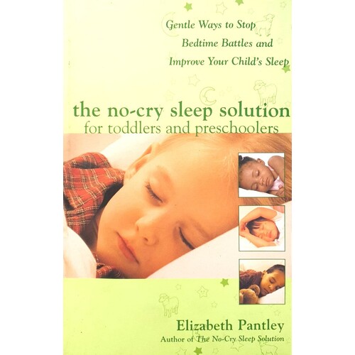 The No Cry Sleep Solution For Toddlers And Preschoolers