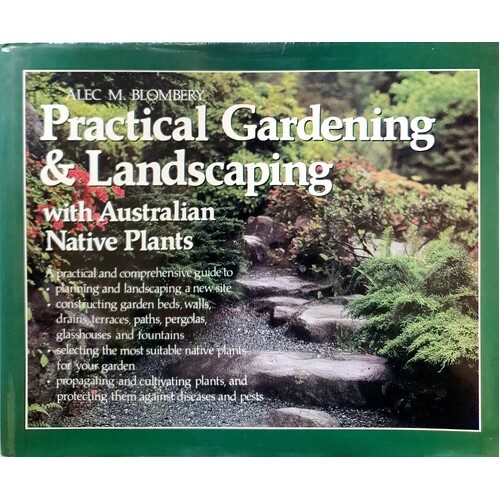Practical Gardening And Landscaping With Australian Native Plants