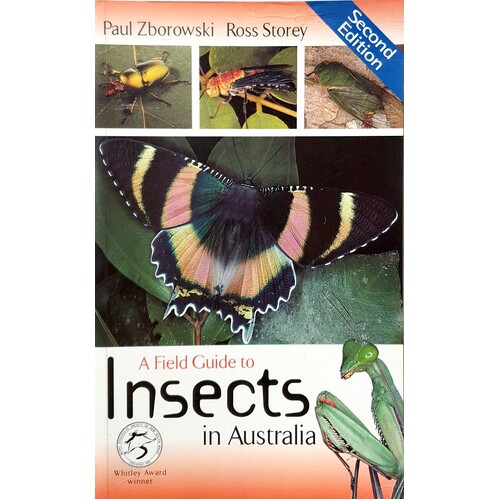 A Field Guide To Insects In Australia