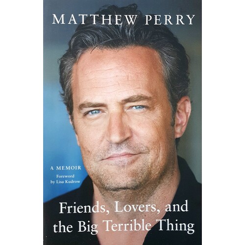 Friends, Lovers And The Big Terrible Thing