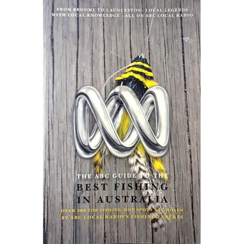 The ABC Guide To The Best Fishing In Australia