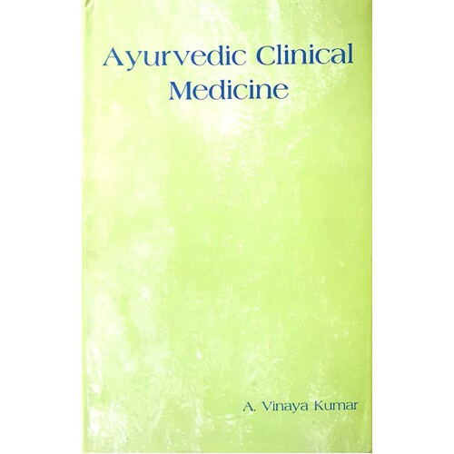Ayurvedic Clinical Medicine