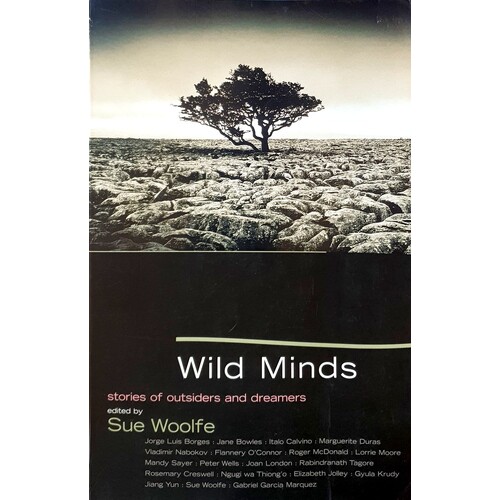 Wild Minds. Stories Of Outsiders And Dreamers