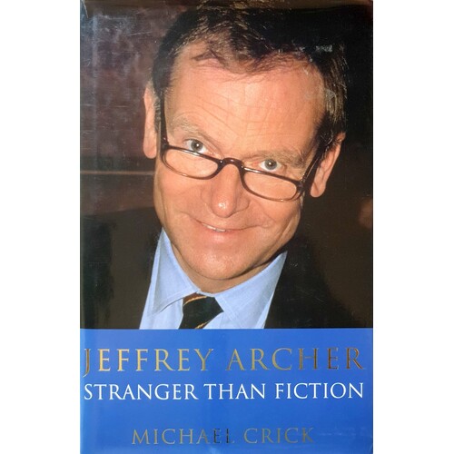 Jeffrey Archer. Stranger Than Fiction