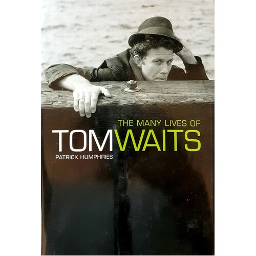 Many Lives Of Tom Waits
