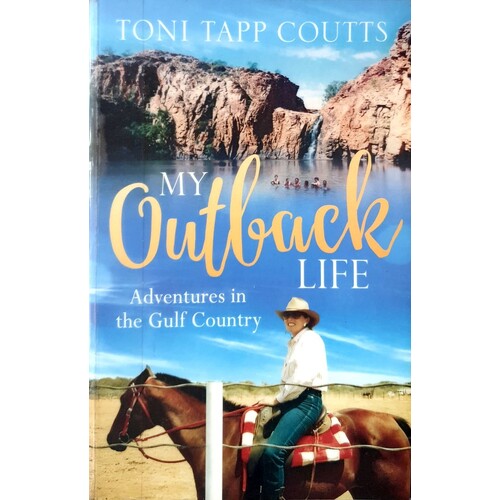 My Outback Life