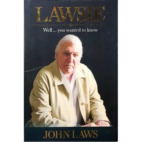 Lawsie. Well...You Wanted To Know